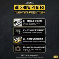 Summary of 4D show plate options: raised lettering, your own text, white or yellow